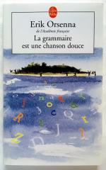 La grammaire est une chanson douce