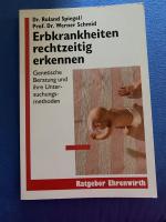 Spiegel, Roland; Schmid, Werner: Erbkran