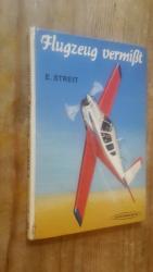 E.Streit: Flugzeug vermißt E.Streit