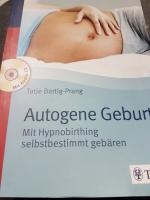 Tatje Bartig-Prang: Autogene Geburt - Mi