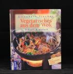 Elisabeth Fischer: Vegetarisches aus dem Elisabeth Fischer: Vegetarisches aus dem
