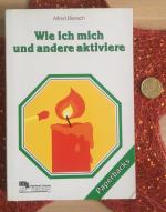 Alfred Bierach: Wie ich mich und andere 