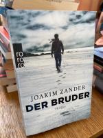 Joakim Zander: Der Bruder. Thriller. Aus Joakim Zander: Der Bruder. Thriller. Aus