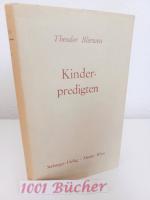 Kinderpredigten ~ Versuch einer Grundlegung und eine Ausführung