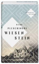 Hans Pleschinski: Wiesenstein Hans Pleschinski: Wiesenstein