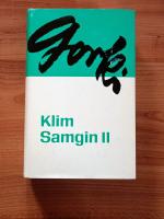 Maxim Gorki: Klim Samgin. Zweites Buch.
