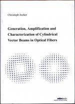 Generation, Amplification and Characterization of Cylindrical Vector Beams in Optical Fibers