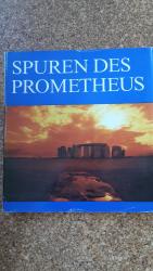 Spuren des Prometheus