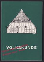 Volkskunde: Ein Wegweiser durch die Sammlung des Landesmuseums Oldenburg  - Riedel, Karl Veit