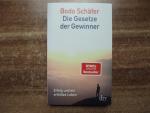 Bodo Schäfer: Die Gesetze der Gewinner - Bodo Schäfer: Die Gesetze der Gewinner -