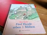 Fünf Hunde erben 1 Million