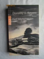 Sayers, Dorothy L.: Fünf falsche Fährten Sayers, Dorothy L.: Fünf falsche Fährten