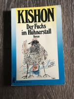 Ephraim Kishon: Der Fuchs im Hühnerstall Ephraim Kishon: Der Fuchs im Hühnerstall