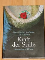 Kraft der Stille - Sehnsuchtsort Kloster