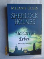 Sherlock Holmes - Moriartys Erben