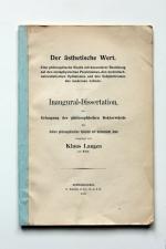 Der ästhetische Wert. Eine philosophische Studie mit besonderer Beziehung auf den metaphysischen Pessimismus, den monistisch-naturalistischen Optimismus und der Subjektivismus des modernen Lebens. Inaugural-Dissertation an der hohen philosophischen Fakultät der Universität Jena.