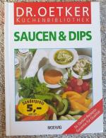 Dr. Oetker Küchenbibliothek: Saucen & Dips