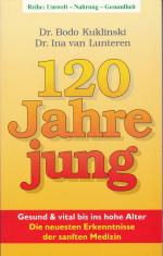 Kuklinski, Bodo; Lunteren, Ina van: 120 