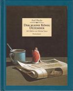 Axel Hacke: Der kleine König Dezember