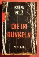 Die im Dunkeln (Thriller)