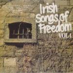 Irish Songs Of Freedom Volume 1