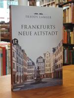 Innenstadt / Freddy Langer: Frankfurts n Innenstadt / Freddy Langer: Frankfurts n