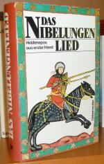 Das Nibelungenlied - Heldenepos aus erster Hand