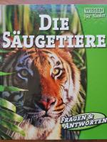 Die Säugetiere - Wissen für Kinder