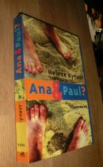 Helene Kynast: Ana und Paul?