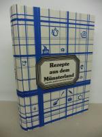 Rezepte aus dem Münsterland. - erprobt, gelobt von Letter Frauen. - Band 2.