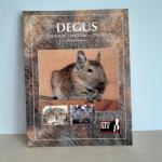 Stefan Gumnior: Degus - Biologie, Haltun Stefan Gumnior: Degus - Biologie, Haltun