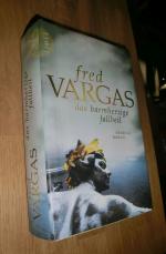 Fred Vargas: Das barmherzige Fallbeil