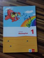 Mathepilot / Schülerbuch 1. Schuljahr