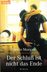 Stevie Morgan: Der Schluß ist nicht das 