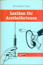 Lexikon für Arzthelferinnen