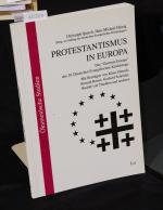 Protestantismus in Europa - Das "Zentrum Europa" des 29. Evangelischen Kirchentags - Mit Beiträgen von Klaus Hänsch, Konrad Raiser, Gerhard Schröder, Rudolf von Thadden und anderen (= Ökumenische Studien  Ecumenical Studies Band 20)