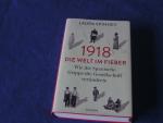 1918 - Die Welt im Fieber - Wie die Spanische Grippe die Gesellschaft veränderte