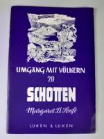 Umgang mit Völkern. 20. Schotten.