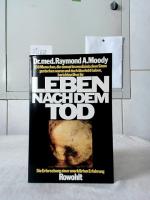 Leben nach dem Tod : die Erforschung einer unerklärlichen Erfahrung. Mit einem Vorw. von Melvin Morse und Elisabeth Kübler-Ross. Dt. von Hermann Gieselbusch ...