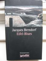 Jacques Berndorf: Eifel-Blues