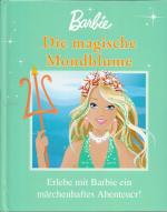 Christian Musselmann: Barbie - Die magis Christian Musselmann: Barbie - Die magis