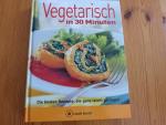 Vegetarisch im 30 Minuten