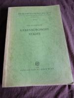 Siebenbürgische Städte - Forschungen zur städtebaulichen und architektonischen Entwicklung von Handwerksorten zwischen dem 12. und 16. Jahrhundert
