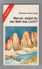 Lang, Othmar Franz: Warum zeigst du der 