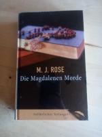 M. J. Rose: Die Magdalenen Morde