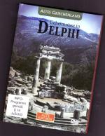 Altes Griechenland - Geheimnisse in Delphi