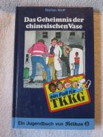 Stefan Wolf: TKKG / Das Geheimnis der Ch Stefan Wolf: TKKG / Das Geheimnis der Ch
