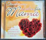 Die schönsten Lieder für Mama