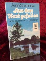 Arno Surminski: Aus dem Nest gefallen. G
