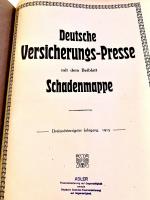 DEUTSCHE VERSICHERUNGS-PRESSE Dreiundvierzigster Jahrgang 1915